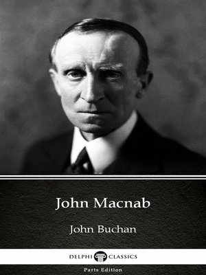 cover image of John Macnab by John Buchan--Delphi Classics (Illustrated)